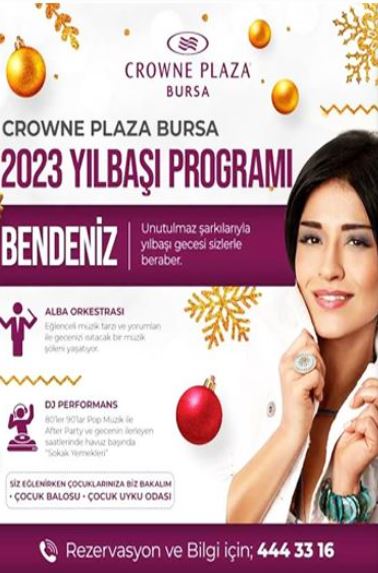 Crowne Plaza Bursa 2023 Yılbaşı Programı - Bursa bendeniz