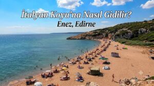 italyan koyuna nasıl gidilir